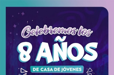 Martes 8 de julio: Casa de Jóvenes celebra su 8° Aniversario